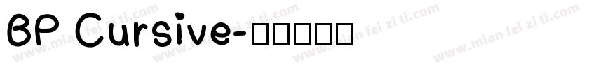 BP Cursive字体转换